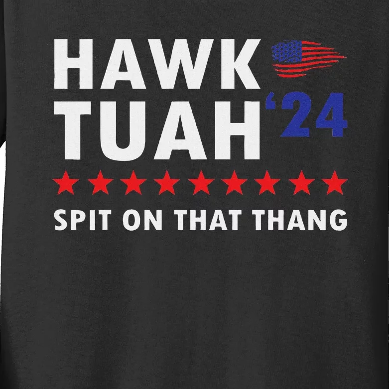 Hawk Tush Spit On That Thing Viral Election Parody Women Kids Long Sleeve Shirt