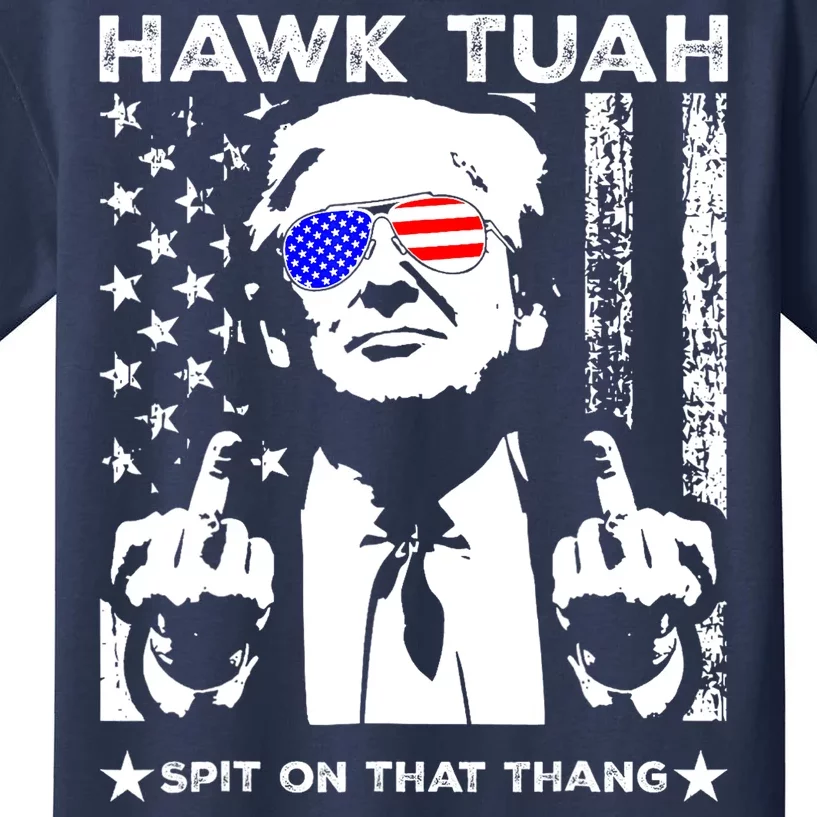 Hawk Tush Spit On That Thang Trump Middle Finger Meme Kids T-Shirt