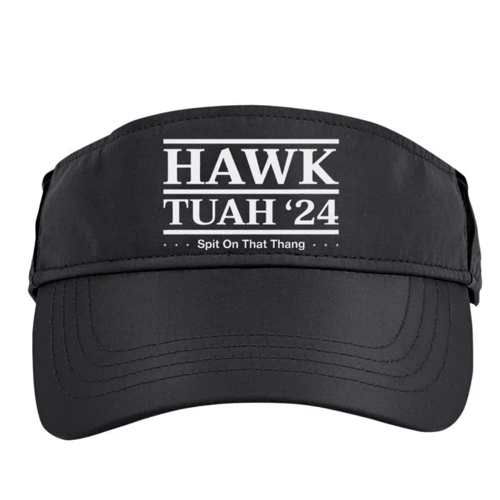 Hawk Tush Spit On That Thing Presidential Candidate Parody Adult Drive Performance Visor