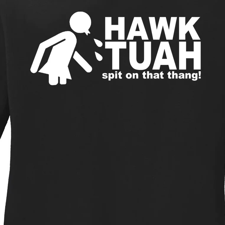 Hawk Tuah Spit On That Thang Funny Interview Meme Ladies Long Sleeve Shirt