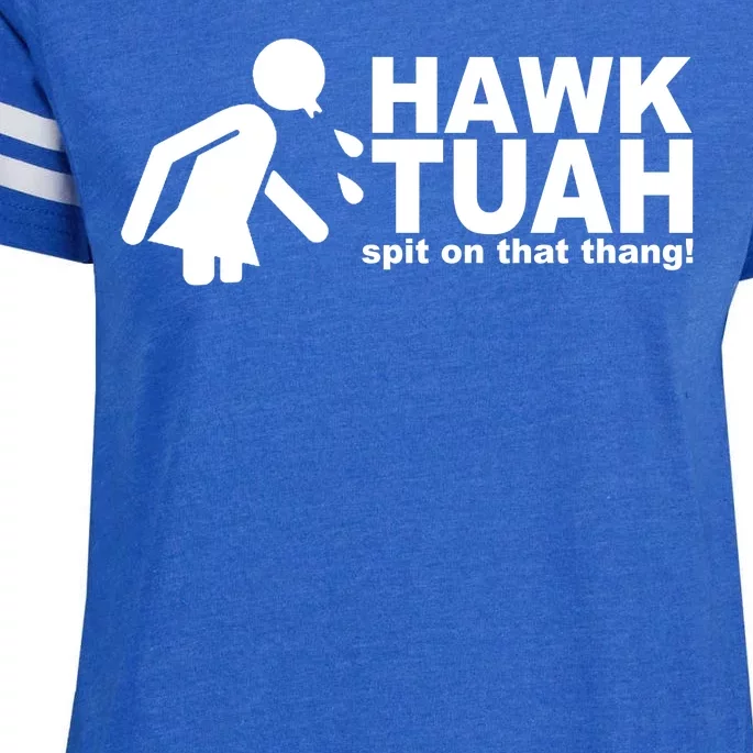 Hawk Tuah Spit On That Thang Funny Interview Meme Enza Ladies Jersey Football T-Shirt