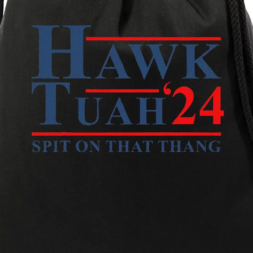 Hawk Tush Spit On That Thing Drawstring Bag