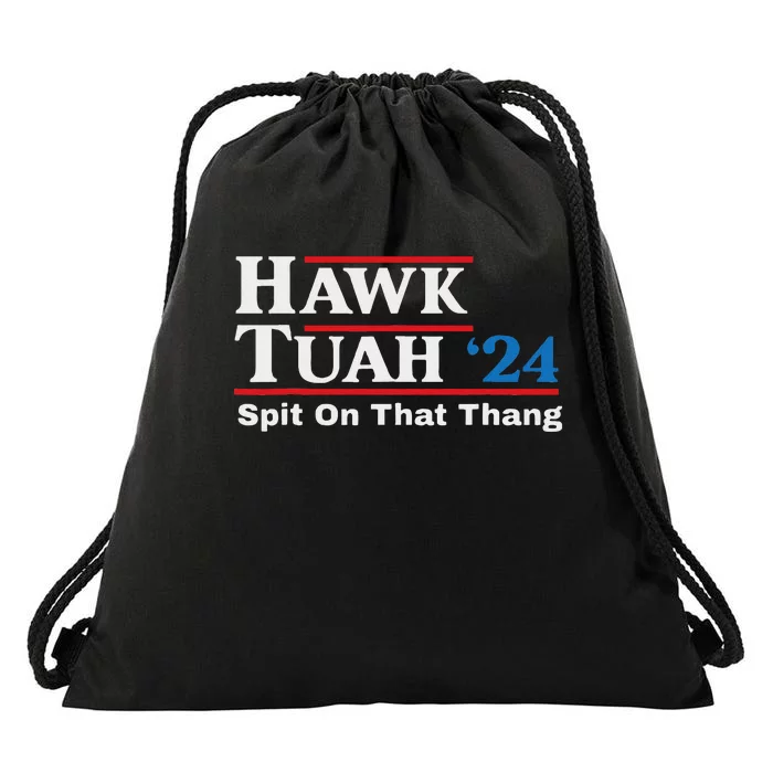 Hawk Tush Spit On That Thing Presidential Candidate Parody Drawstring Bag