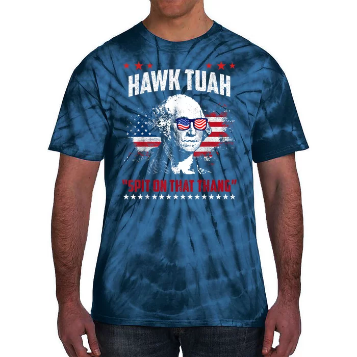 Hawk Tush Spit On That Thing Funny Tie-Dye T-Shirt