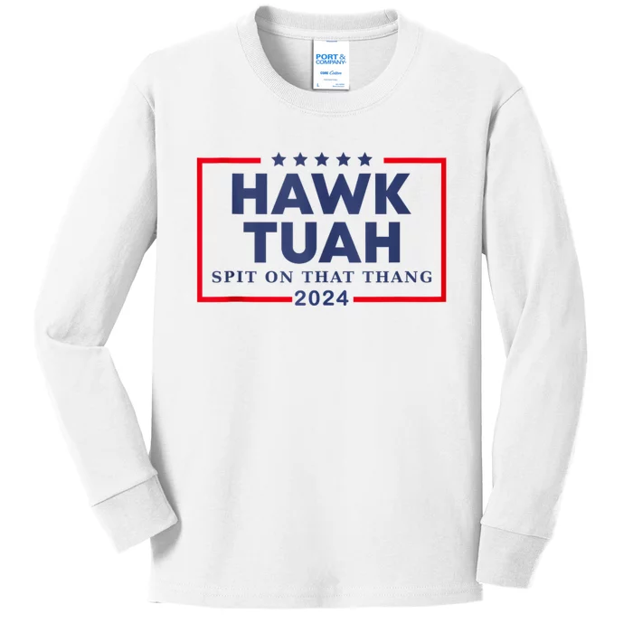 Hawk Tuah 24 Spit On That Kids Long Sleeve Shirt