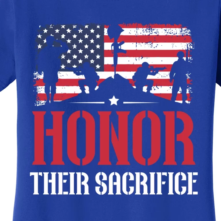 Honor Their Sacrifice Memorial Day Veteran Military Combat Gift Women's T-Shirt