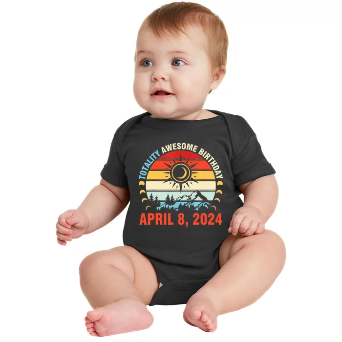 Happy Totality Solar Eclipse Awesome Birthday April 8 2024 Baby Bodysuit