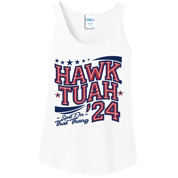 Hawk Tush Spit On That Thing Presidential Candidate Parody Ladies Essential Tank