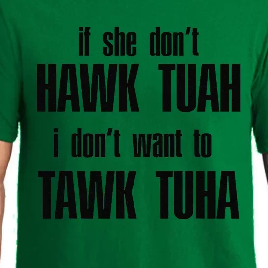 Hawk Twah Spit On That Thang Funny Gif Pajama Set