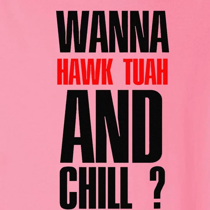 Hawk Twah Spit On That Thang Funny Quote Toddler Long Sleeve Shirt