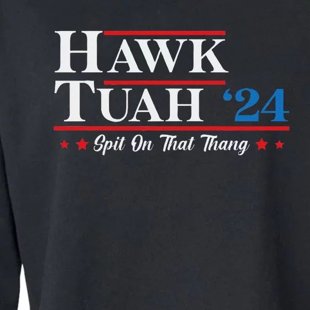 Hawk Tush Spit On That Thing Candidate Parody Cropped Pullover Crew