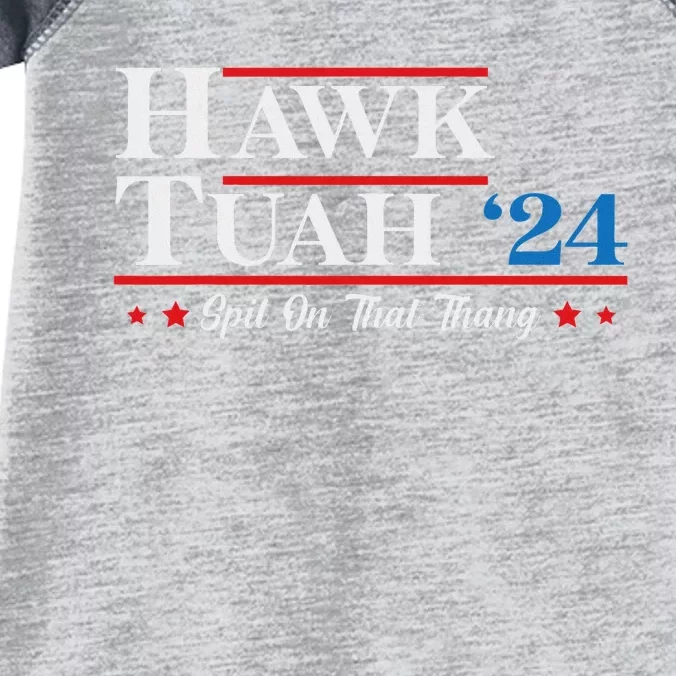 Hawk Tush Spit On That Thing Candidate Parody Infant Baby Jersey Bodysuit