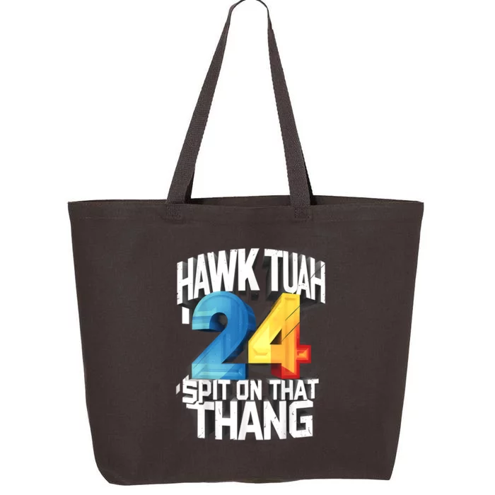 Hawk Tush Spit On That Thing Presidential Candidate 2024 Gift 25L Jumbo Tote