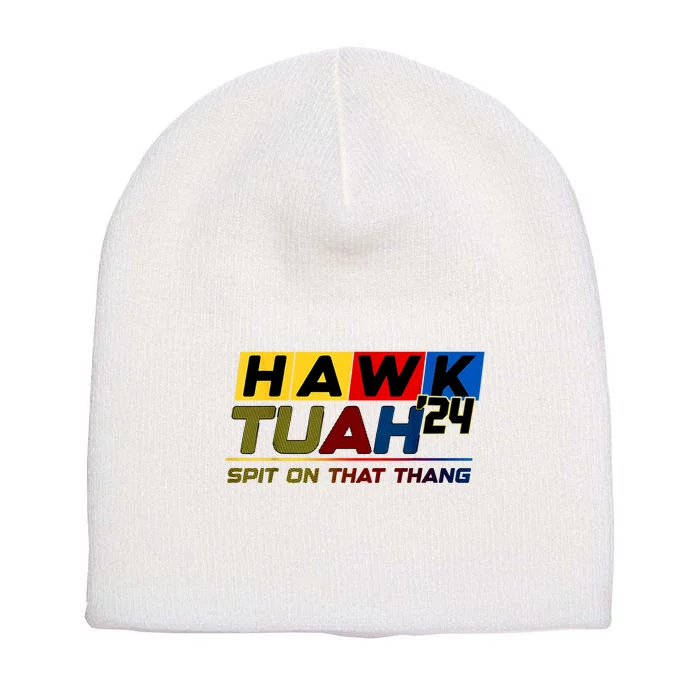 Hawk Tush Spit On That Thang Viral Election Parody Gift Short Acrylic Beanie