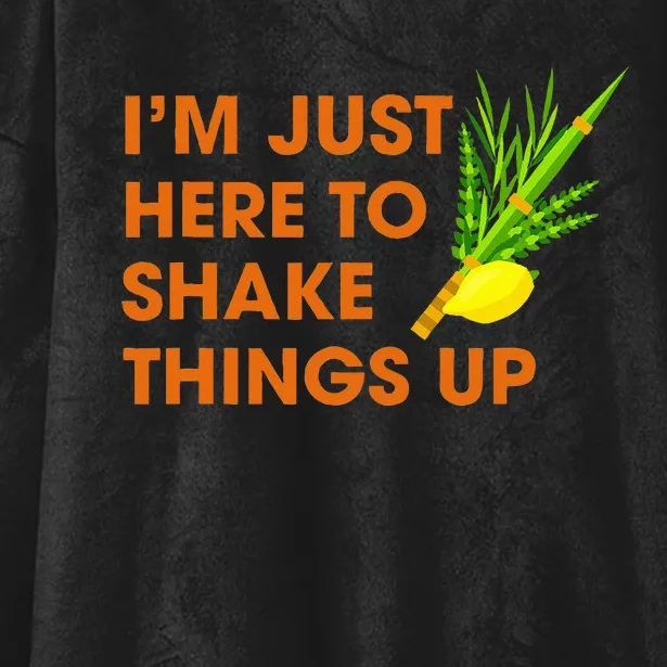 Here To Shake Things Up Lulav Etrog Sukkot Jewish Holiday Hooded Wearable Blanket