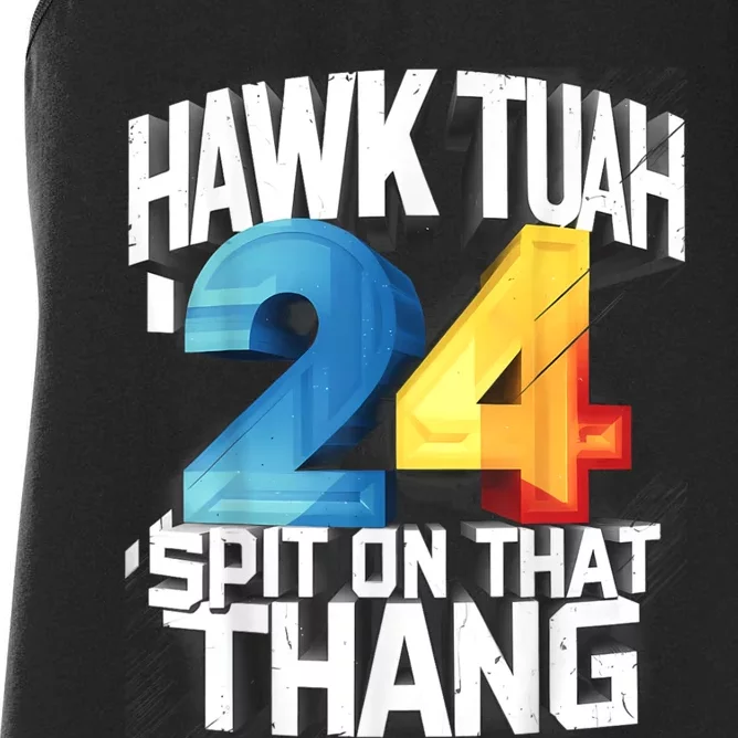 Hawk Tush Spit On That Thing Presidential Candidate Parody Women's Racerback Tank