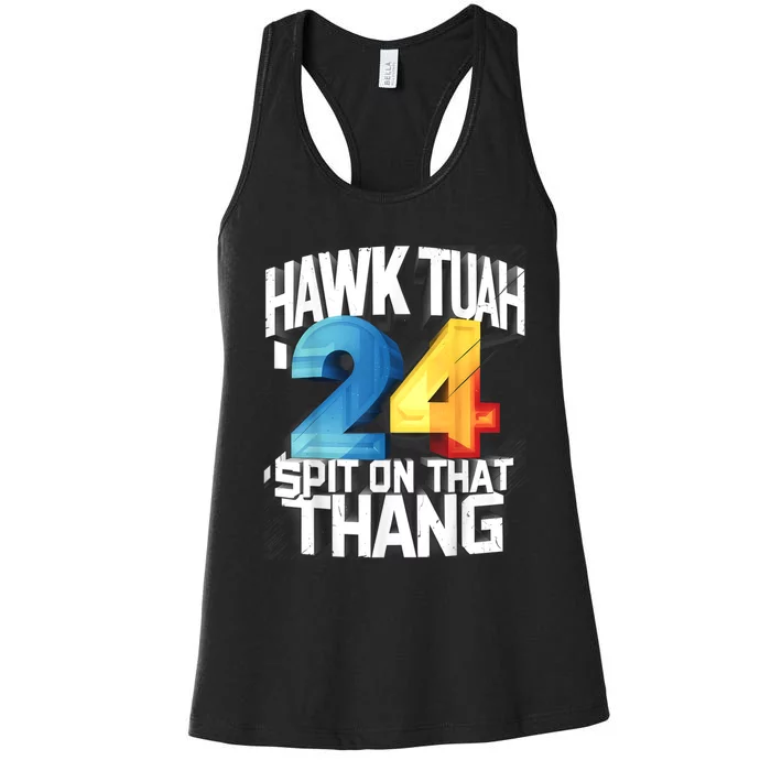 Hawk Tush Spit On That Thing Presidential Candidate Parody Women's Racerback Tank