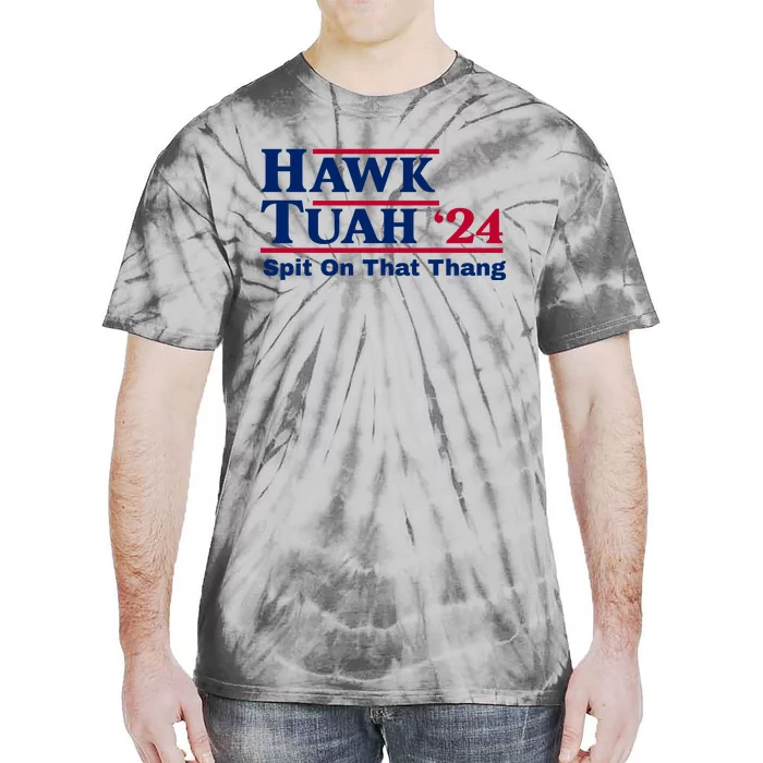 Hawk Tuah Spit On That Thang Trending Tie-Dye T-Shirt