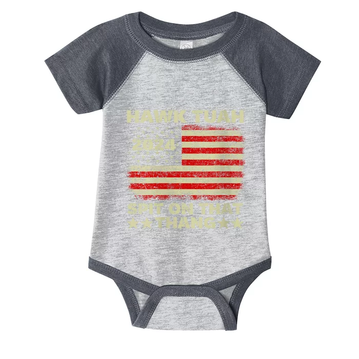 Hawk Tush Spit On That Thing Presidential Candidate Parody Infant Baby Jersey Bodysuit