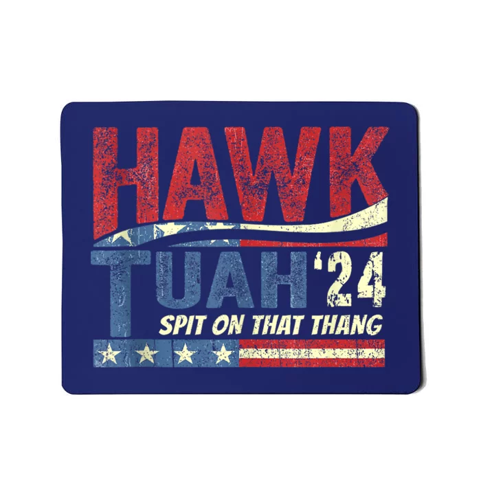 Hawk Tush Spit On That Thang 2024 Us Flag Vintage Mousepad