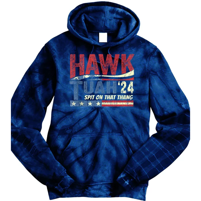 Hawk Tush Spit On That Thang 2024 Us Flag Vintage Tie Dye Hoodie