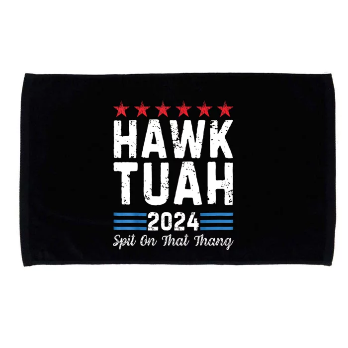 Hawk Tush Spit On That Thang 4th Of July Viral Election Parody Gift Microfiber Hand Towel