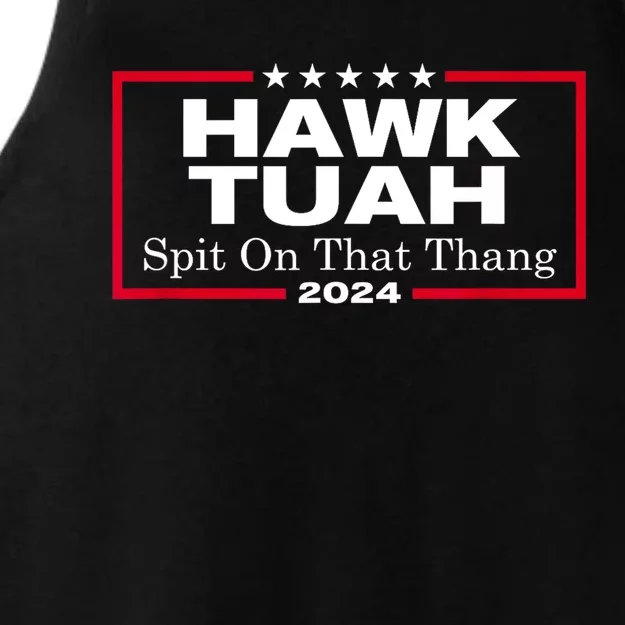 Hawk Tush Spit On That Thang Presidential Candidate Parody Gift Ladies Tri-Blend Wicking Tank