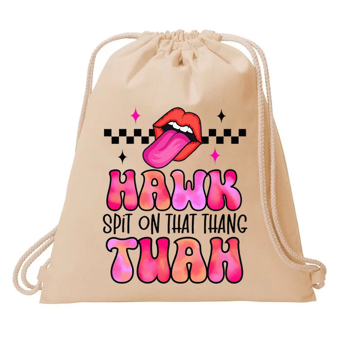 Hawk Tush Spit On That Thing Drawstring Bag