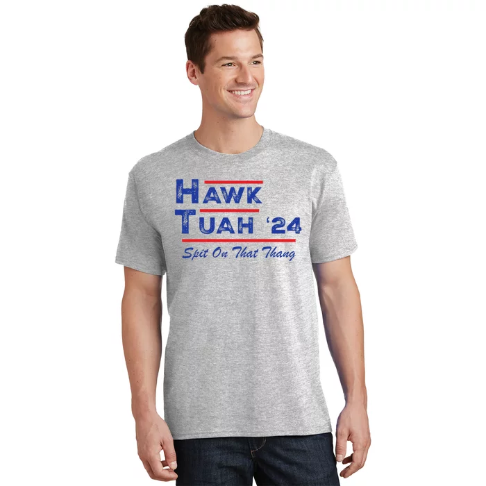 Hawk Tuah Spit Funny Humor Saying T-Shirt