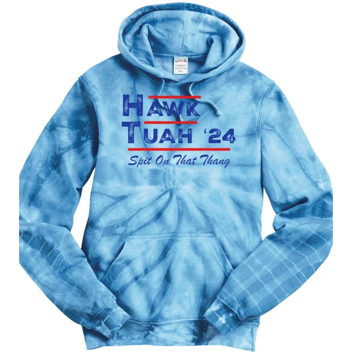 Hawk Tuah Spit Funny Humor Saying Tie Dye Hoodie