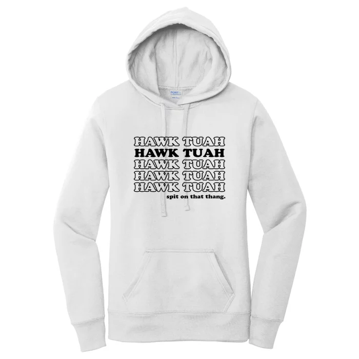 Hawk Tush Spit On That Thang Funny Gag Gift Women's Pullover Hoodie