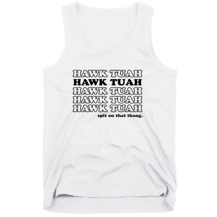 Hawk Tush Spit On That Thang Funny Gag Gift Tank Top