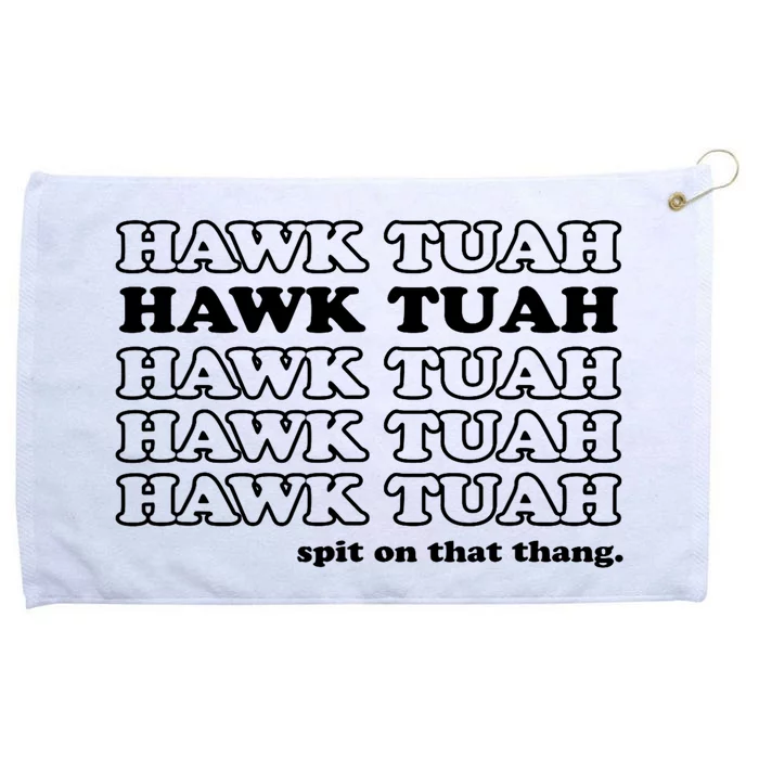 Hawk Tush Spit On That Thang Funny Gag Gift Grommeted Golf Towel