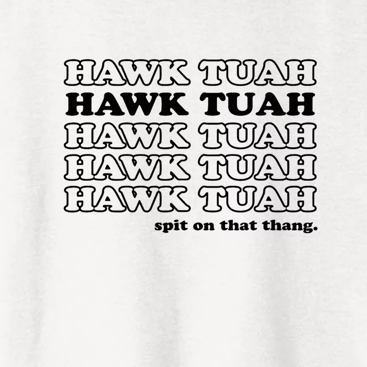 Hawk Tush Spit On That Thang Funny Gag Gift Women's Crop Top Tee