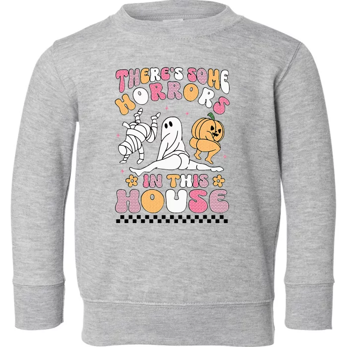 Halloween There's Some Horrors In This House Ghost Pumpkin Toddler Sweatshirt