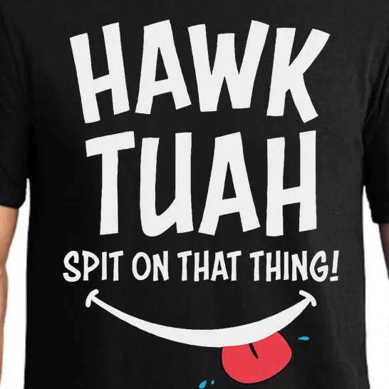 Hawk Tuah Spit On That Thing Parody Pajama Set