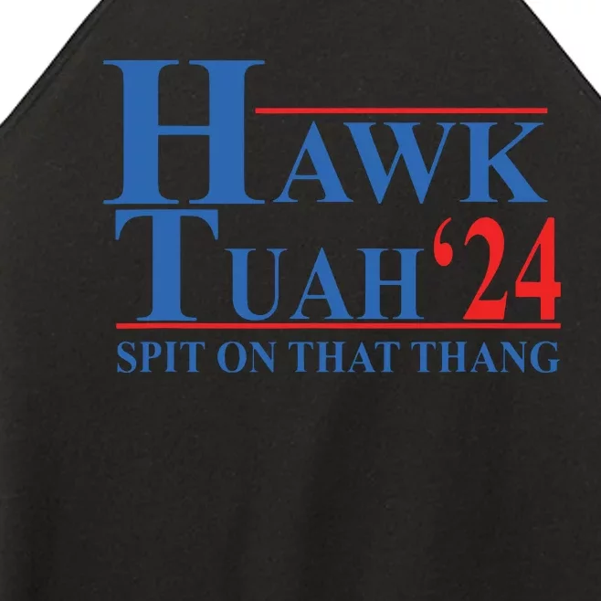 Hawk Tuah Spit On That Thang Funny Women’s Perfect Tri Rocker Tank