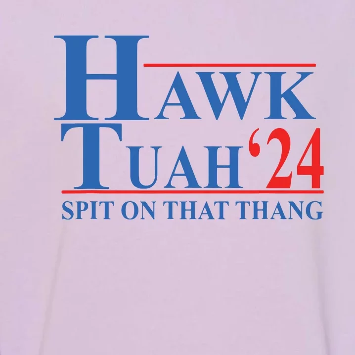 Hawk Tuah Spit On That Thang Funny Garment-Dyed Sweatshirt