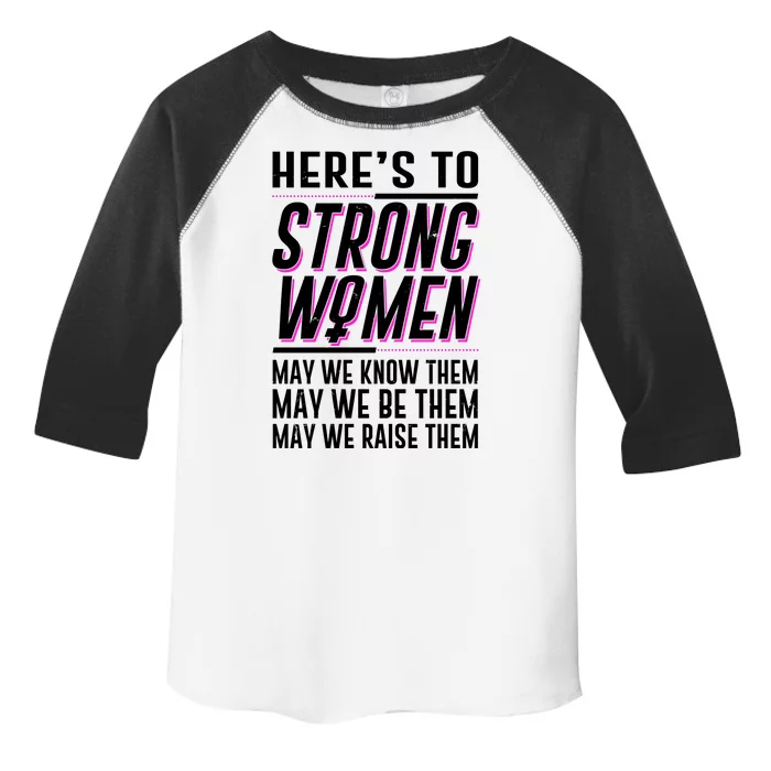 Here's To Strong Women Celebrate International Women's Day Toddler Fine Jersey T-Shirt