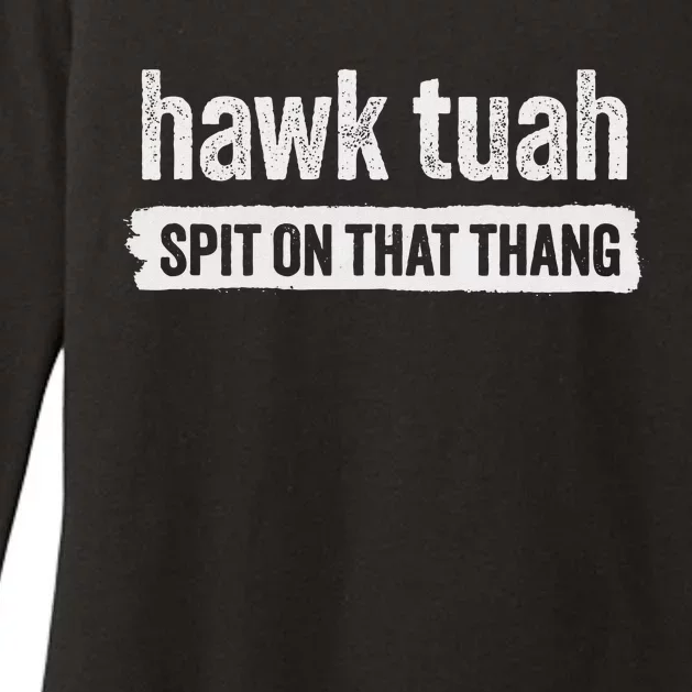 Hawk Tuah Spit On That Thang Parody Womens CVC Long Sleeve Shirt