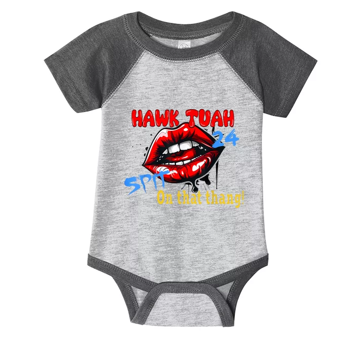 Hawk Tush Spit On That Thing Presidential Candidate Parody Gift Infant Baby Jersey Bodysuit