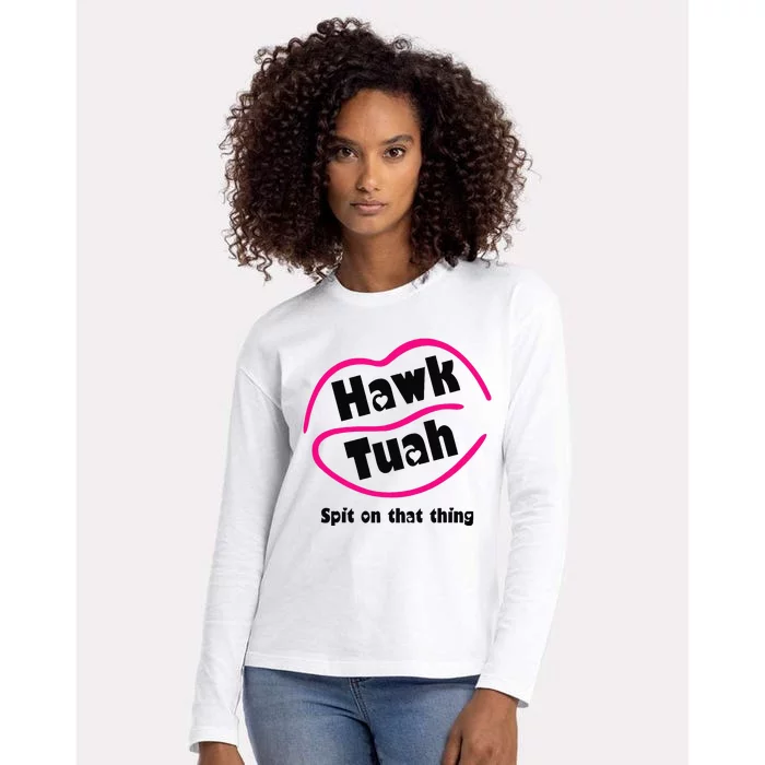 Hawk Tauh Spit On That Thing Retro President For 2024 Parody Womens Cotton Relaxed Long Sleeve T-Shirt