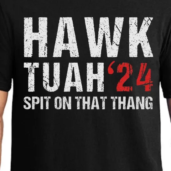 Hawk Tuah Spit On That ThangHawk Tush Funny Hawk Tuah 2024 Pajama Set