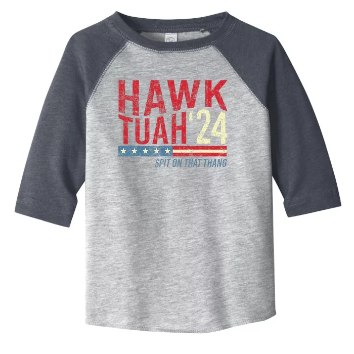 Hawk Tuah Spit On That Thang Hawk Thua Hawk Tua Toddler Fine Jersey T-Shirt