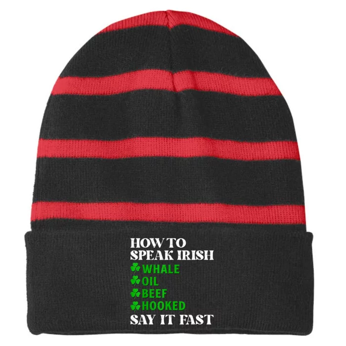 How To Speak Irish Say It Fast Funny Shamrock St Patrick Day Striped Beanie with Solid Band