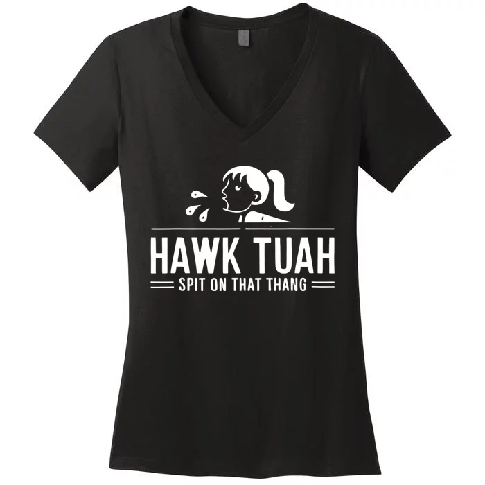 Hawk Tush Spit On That Thing Presidential Candidate Parody Women's V-Neck T-Shirt