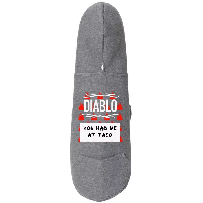 Hot Taco Sauce Group Halloween Diablo You Had Me At Taco Doggie 3-End Fleece Hoodie