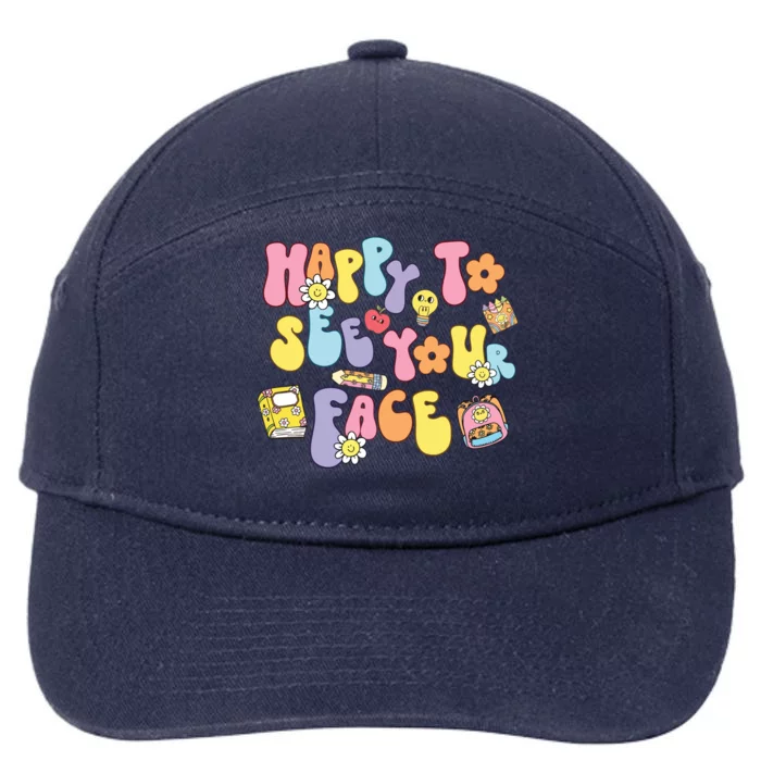 Happy To See Your Face Teacher 7-Panel Snapback Hat