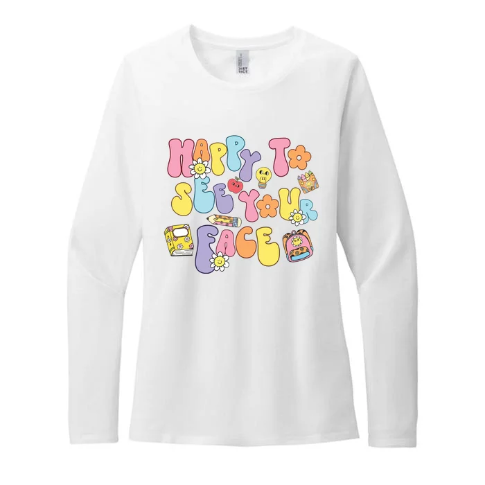 Happy To See Your Face Teacher Womens CVC Long Sleeve Shirt