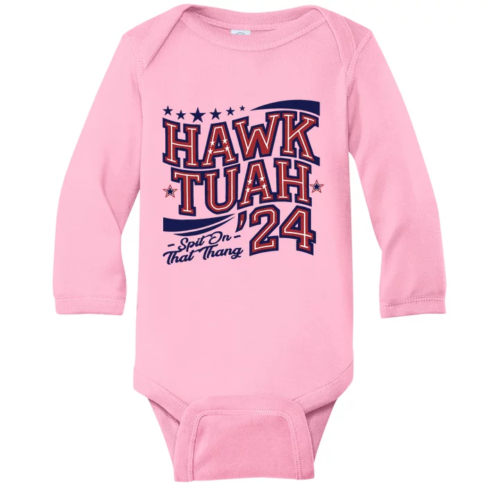 Hawk Tush Spit On That Thing Presidential Candidate Parody Baby Long Sleeve Bodysuit